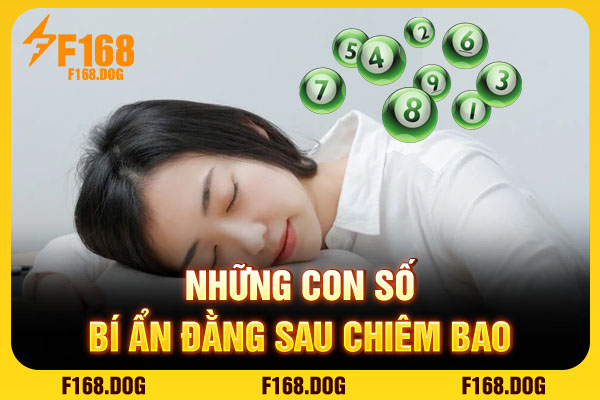 Những con số bí ẩn đằng sau chiêm bao Những con số bí ẩn đằng sau chiêm bao