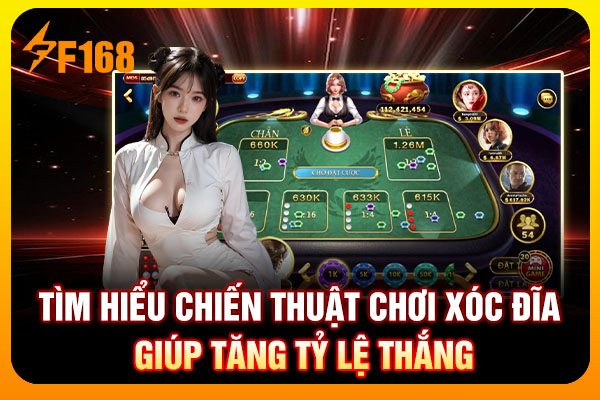 Tìm hiểu chiến thuật chơi xóc đĩa giúp tăng tỷ lệ thắng Tìm hiểu chiến thuật chơi xóc đĩa giúp tăng tỷ lệ thắng